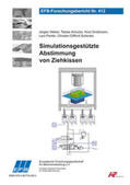 Weber / Schulze / Großmann |  Simulationsgestützte Abstimmung von Ziehkissen | Buch |  Sack Fachmedien