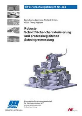 Behrens / Krimm / Nguyen |  Robuste Schnittflächencharakterisierung und prozessbegleitende Schnittgratmessung | Buch |  Sack Fachmedien