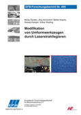 Gerdes / Hermsdorf / Kaierle |  Modifikation von Umformwerkzeugen durch Laserstrahllegieren | Buch |  Sack Fachmedien