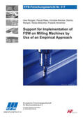 Reisgen / Rabe / Brecher |  Support for implementation of FSW on milling machines by use of an empirical approach | Buch |  Sack Fachmedien