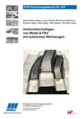 Behrens / Hübner / Micke-Camuz |  Umformthermofügen von Metall & FKV mit isothermen Werkzeugen | Buch |  Sack Fachmedien