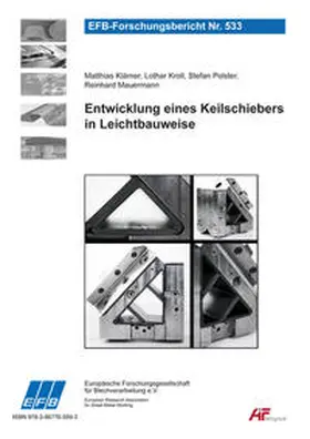 Klärner / Kroll / Mauermann |  Entwicklung eines Keilschiebers in Leichtbauweise | Buch |  Sack Fachmedien