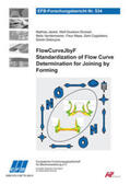 Jäckel / Drossel / Vandermeiren |  FlowCurveJbyF - Standardization of Flow Curve Determination for Joining by Forming | Buch |  Sack Fachmedien
