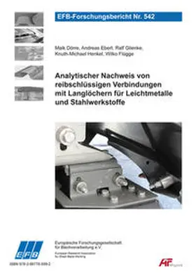 Dörre / Ebert / Glienke |  Analytischer Nachweis von reibschlüssigen Verbindungen mit Langlöchern für Leichtmetalle und Stahlwerkstoffe | Buch |  Sack Fachmedien
