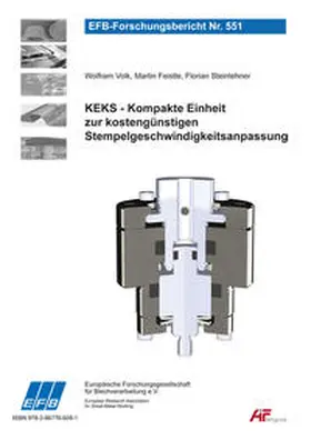 Volk / Feistle / Steinlehner |  KEKS - Kompakte Einheit zur kostengünstigen Stempelgeschwindigkeitsanpassung | Buch |  Sack Fachmedien