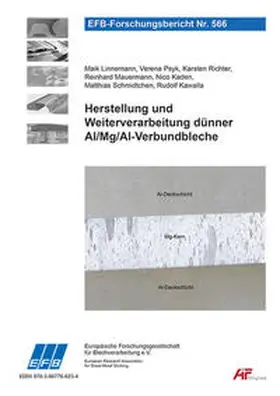 Linnemann / Psyk / Richter |  Herstellung und Weiterverarbeitung dünner Al/Mg/Al-Verbundbleche | Buch |  Sack Fachmedien