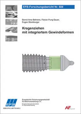 Behrens / Pung-Sauer / Stockburger |  Kragenziehen mit integriertem Gewindeformen | Buch |  Sack Fachmedien