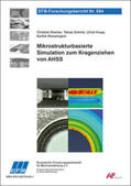 Brecher / Schmid / Krupp |  Mikrostrukturbasierte Simulation zum Kragenziehen von AHSS | Buch |  Sack Fachmedien