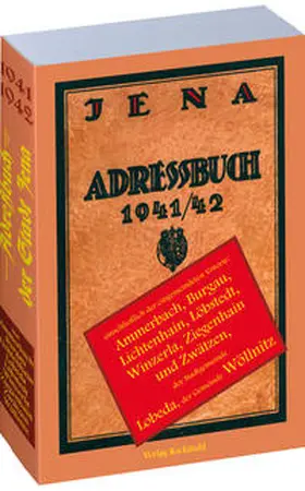 Rockstuhl |  Einwohnerbuch /Adreßbuch der Stadt Jena 1941/1942 | Buch |  Sack Fachmedien