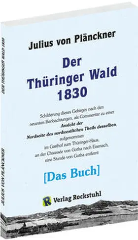 Plänckner | Der Thüringer Wald 1830 [Das BUCH] | Buch | 978-3-86777-740-7 | www.sack.de