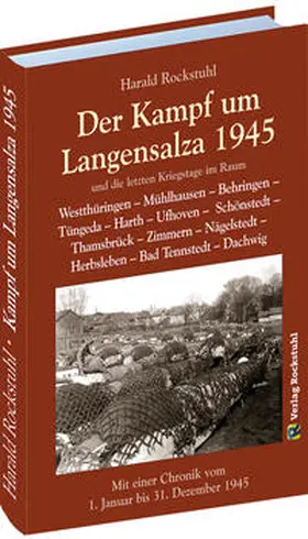 Rockstuhl |  Der Kampf um Langensalza 1945 | Buch |  Sack Fachmedien