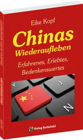 Kopf |  Chinas Wiederaufleben | Buch |  Sack Fachmedien