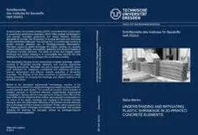Markin |  Understanding and mitigating plastic shrinkage in 3D-printed concrete elements | Buch |  Sack Fachmedien