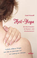 Krucoff |  Heil-Yoga | Buch |  Sack Fachmedien
