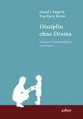 Siegel / Bryson |  Disziplin ohne Drama | eBook | Sack Fachmedien