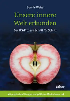 Weiss |  Unsere innere Welt erkunden | Buch |  Sack Fachmedien