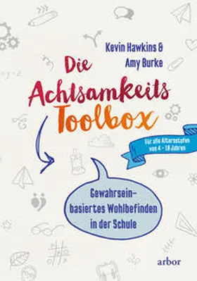 Hawkins / Burke |  Die Achtsamkeit-Toolbox | eBook | Sack Fachmedien