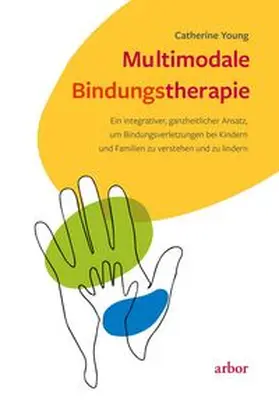 Young |  Multimodale Bindungstherapie | Buch |  Sack Fachmedien