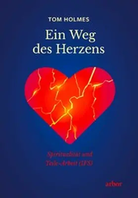 Holmes |  Ein Weg des Herzens | eBook | Sack Fachmedien