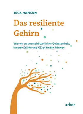 Hanson |  Das resiliente Gehirn | Buch |  Sack Fachmedien