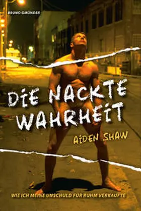 Shaw |  Die nackte Wahrheit | Buch |  Sack Fachmedien