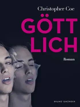 Coe |  Göttlich (Klassiker der schwulen Literatur) | eBook | Sack Fachmedien