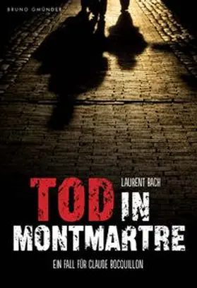 Bach |  Tod in Montmartre | Buch |  Sack Fachmedien