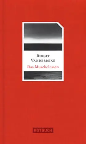 Vanderbeke |  Das Muschelessen | Buch |  Sack Fachmedien