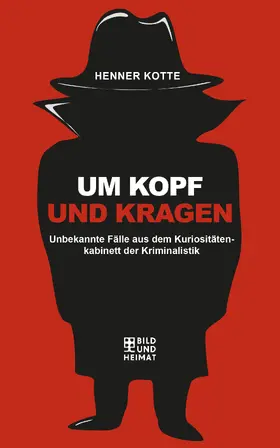Kotte |  Um Kopf und Kragen | eBook | Sack Fachmedien
