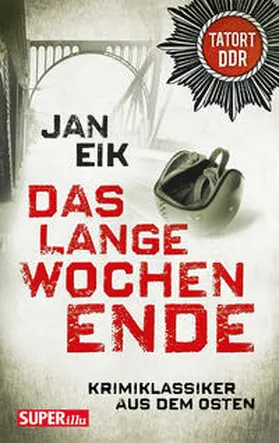 Eik |  Das lange Wochenende | Buch |  Sack Fachmedien