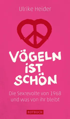Heider |  Vögeln ist schön | eBook | Sack Fachmedien
