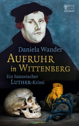 Wander |  Aufruhr in Wittenberg | eBook | Sack Fachmedien