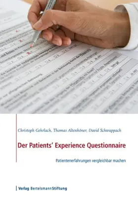 Gehrlach / Altenhöner / Schwappach |  Der Patients' Experience Questionnaire | eBook | Sack Fachmedien