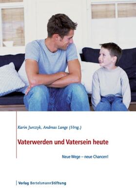 Jurczyk / Lange | Vaterwerden und Vatersein heute | E-Book | sack.de