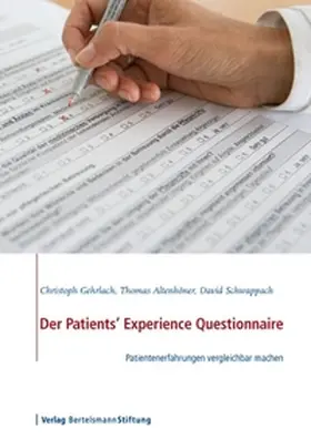 Gehrlach / Altenhöner / Schwappach |  Der Patients' Experience Questionnaire | eBook | Sack Fachmedien