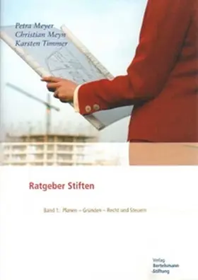 Meyer / Meyn / Timmer |  Ratgeber Stiften, Band 1 | eBook | Sack Fachmedien