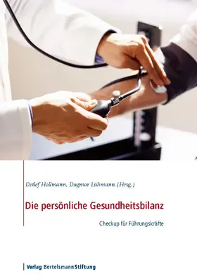 Hollmann / Lühmann |  Die persönliche Gesundheitsbilanz | eBook | Sack Fachmedien