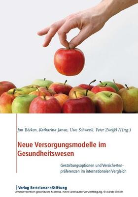 Böcken / Janus / Schwenk | Neue Versorgungsmodelle im Gesundheitswesen | E-Book | sack.de