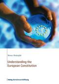 Weidenfeld |  Understanding the European Constitution | eBook | Sack Fachmedien