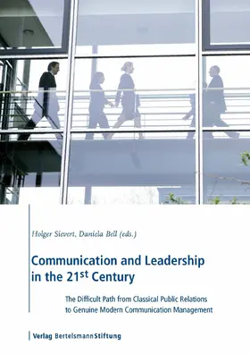 Sievert / Bell |  Communication and Leadership in the 21st Century | eBook | Sack Fachmedien