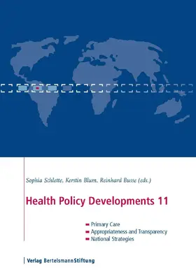 Schlette / Blum / Busse |  Health Policy Developments 11 | eBook | Sack Fachmedien
