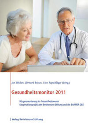 Böcken / Braun / Reipschläger | Gesundheitsmonitor 2011 | E-Book | sack.de