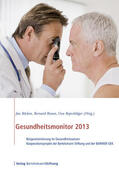 Böcken / Braun / Repschläger |  Gesundheitsmonitor 2013 | eBook | Sack Fachmedien