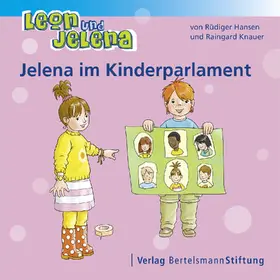 Hansen / Knauer |  Leon und Jelena - Jelena im Kinderparlament | eBook | Sack Fachmedien