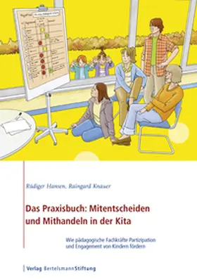 Hansen / Knauer |  Das Praxisbuch: Mitentscheiden und Mithandeln in der Kita | eBook | Sack Fachmedien