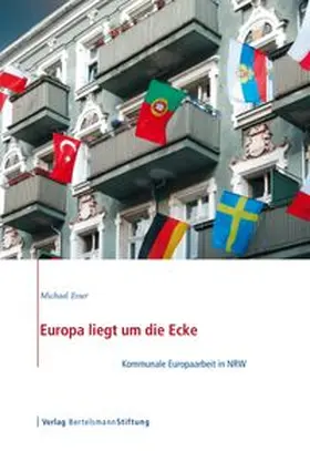 Esser |  Europa liegt um die Ecke | eBook | Sack Fachmedien