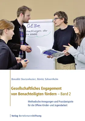 Sturzenhecker / Schwerthelm |  Gesellschaftliches Engagement von Benachteiligten fördern - Band 2 | eBook | Sack Fachmedien