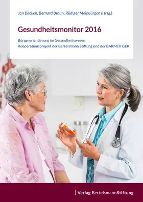Böcken / Braun / Meierjürgen |  Gesundheitsmonitor 2016 | eBook | Sack Fachmedien