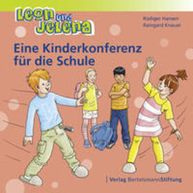 Hansen / Knauer | Leon und Jelena - Eine Kinderkonferenz für die Schule | Buch | 978-3-86793-796-2 | sack.de