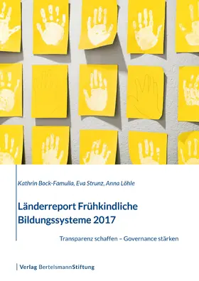 Bock-Famulla / Strunz / Löhle |  Länderreport Frühkindliche Bildungssysteme 2017 | eBook | Sack Fachmedien